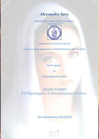 Libro: Medjugorje. Il Pellegrinaggio e la Delocalizzazione del Sacro