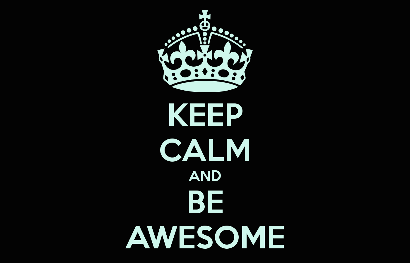 keep-calm-and-be-awesome-4111