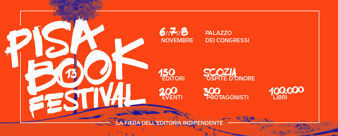 Pisa book Festival: protagonista la Scozia Pisa book Festival: protagonista la Scozia