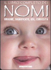 I nomi più usati per i bambini italiani