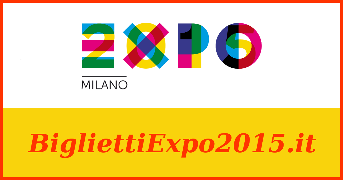Come acquistare biglietti per gruppo Expo Milano 2015