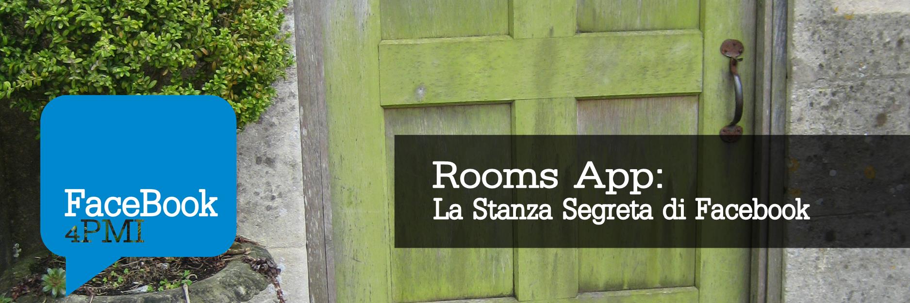 Come funziona Rooms, la nuova app di Facebook?