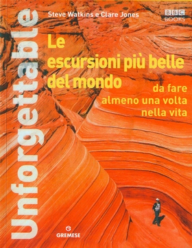 Le escursioni più belle del mondo