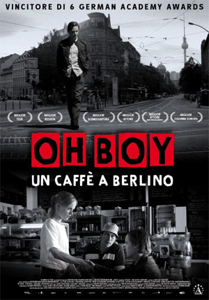 "Oh boy,un caffè a Berlino" di cosa parla