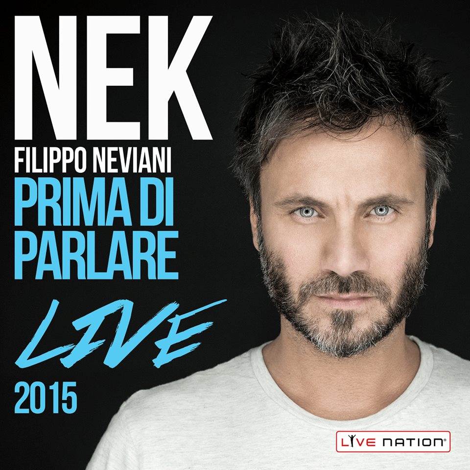 Prezzo biglietto concerto Nek 2015