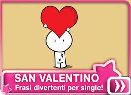 Frasi divertenti San Valentino