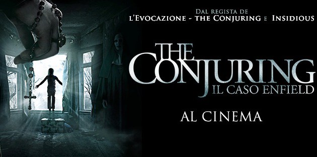 THE CONJURING - IL CASO ENFIELD THE CONJURING - IL CASO ENFIELD