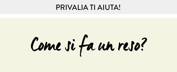 come fare un reso privalia come fare un reso privalia