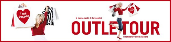 OutletTour: il Temporary Outlet Italiano