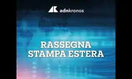 Rassegna stampa estera del 13 marzo 2026 265x160