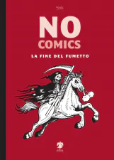 No Comics La fine del fumetto