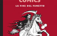 No Comics La fine del fumetto