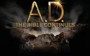 Anticipazioni A.D. La Bibbia continua 20 marzo 2016
