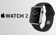 apple watch 2: le anticipazioni sulle caratteristiche