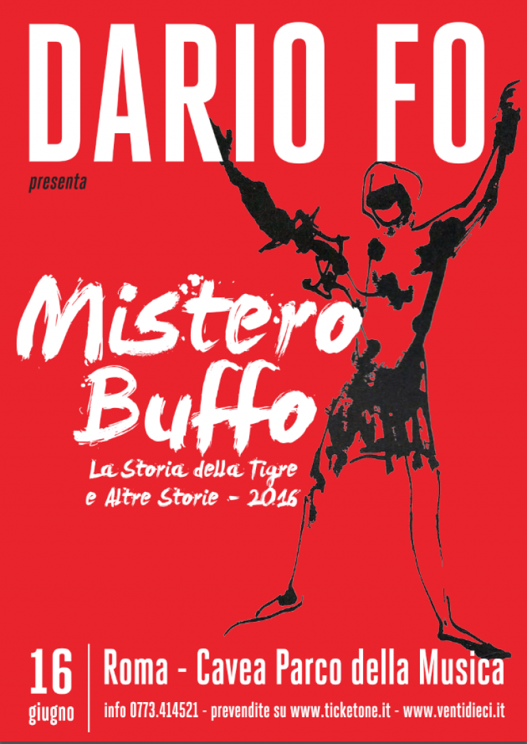 Prezzi biglietti Mistero buffo di Dario Fo Auditorium Parco della Musica 1 agosto 2016 Prezzi biglietti Mistero buffo di Dario Fo Auditorium Parco della Musica 1 agosto 2016