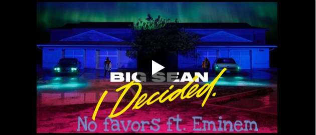 Big Sean e Eminem rischiano l'arresto per No Favors