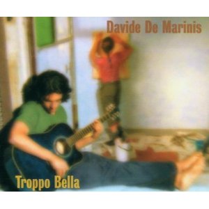davide_de_marinis-troppo_bella_s