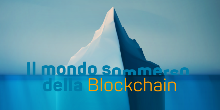 mondo sommerso della blockchain mondo sommerso della blockchain