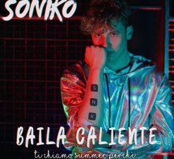 Soniko Baila Caliente