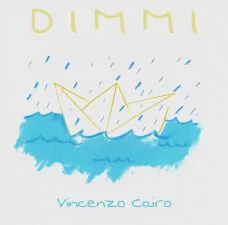 Vincenzo Cairo Dimmi