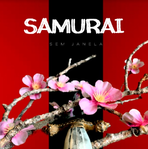 Sem Janela Samurai