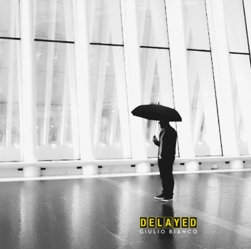 Giulio Bianco Delayed