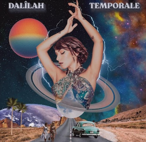 Dalîlah nuovo singolo Temporale