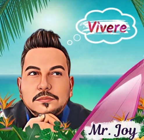 Mr. Joy Vivere